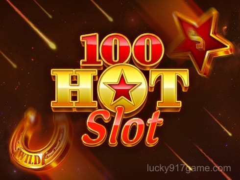 100 HOT SLOT